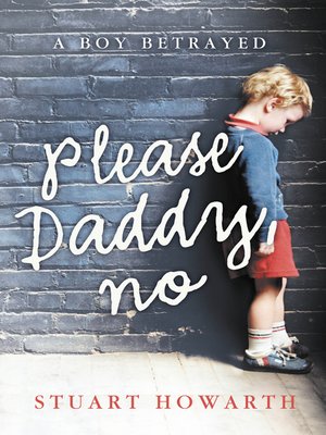 cover image of Please, Daddy, No